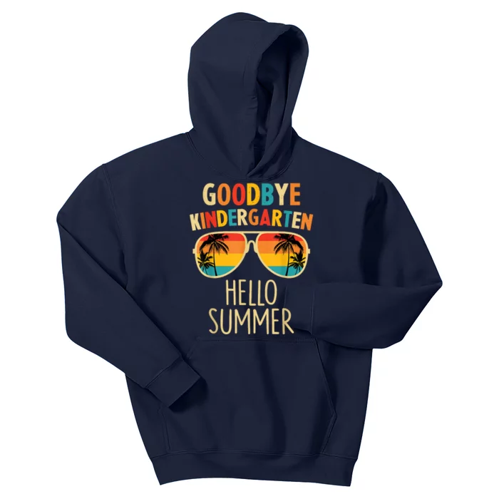 Goodbye Kindergarten Hello Summer Last Day Graduation Kids Hoodie