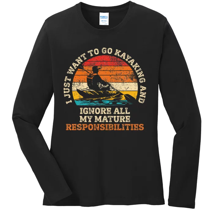 Go Kayaking Ignore Mature Responsibilities Ladies Long Sleeve Shirt