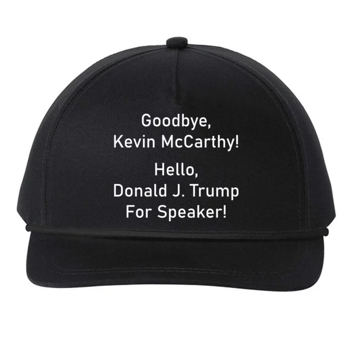 Goodbye Kevin McCarthy Hello Donald J. Trump For Speaker Snapback Five-Panel Rope Hat