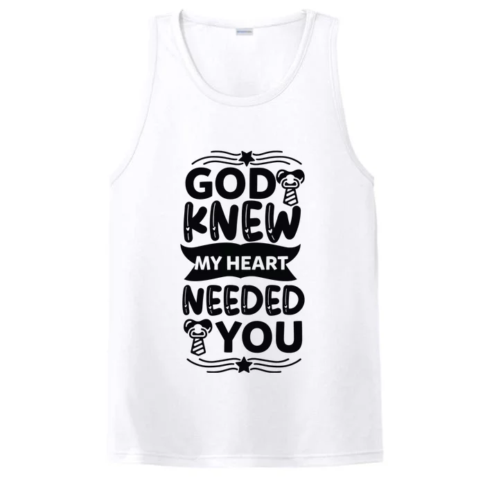 God Knew My Heart Needed You Performance Tank