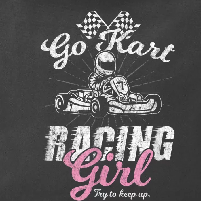 Go Kart Racing Girl Funny Sarcastic Women Girls Design Zip Tote Bag