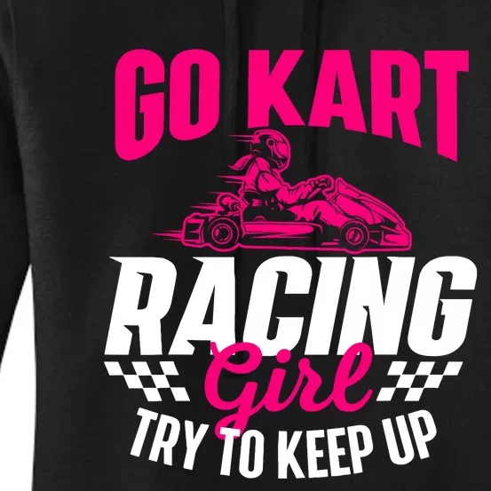 Go Kart Racing Girl Go Karting Lover Go Cart Racing Women's Pullover Hoodie