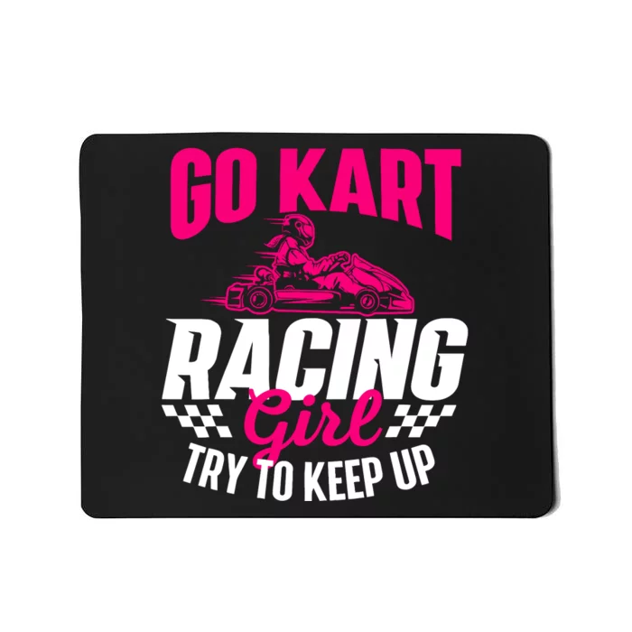 Go Kart Racing Girl Go Karting Lover Go Cart Racing Mousepad