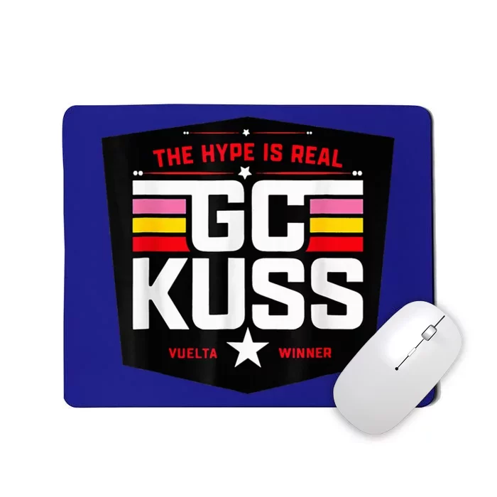 GC KuSS The Hype Is Real GC Kuss store Mousepad