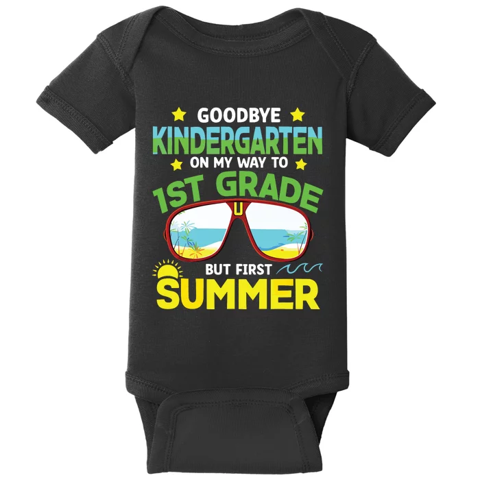 Goodbye Kindergarten Way To 1st Grade Summer Graduation Baby Bodysuit