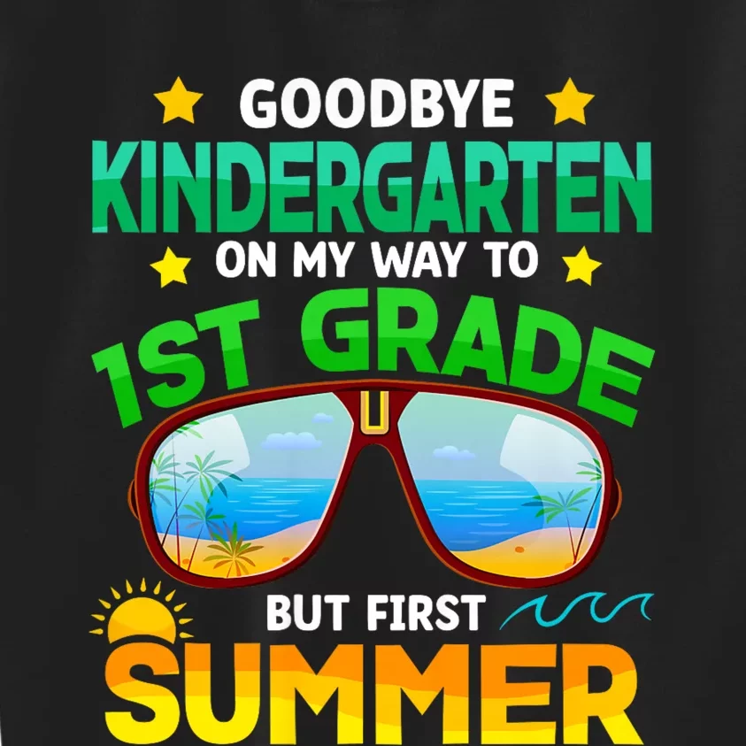 Goodbye Kindergarten Way To 1st Grade Summer Graduation Kids Sweatshirt