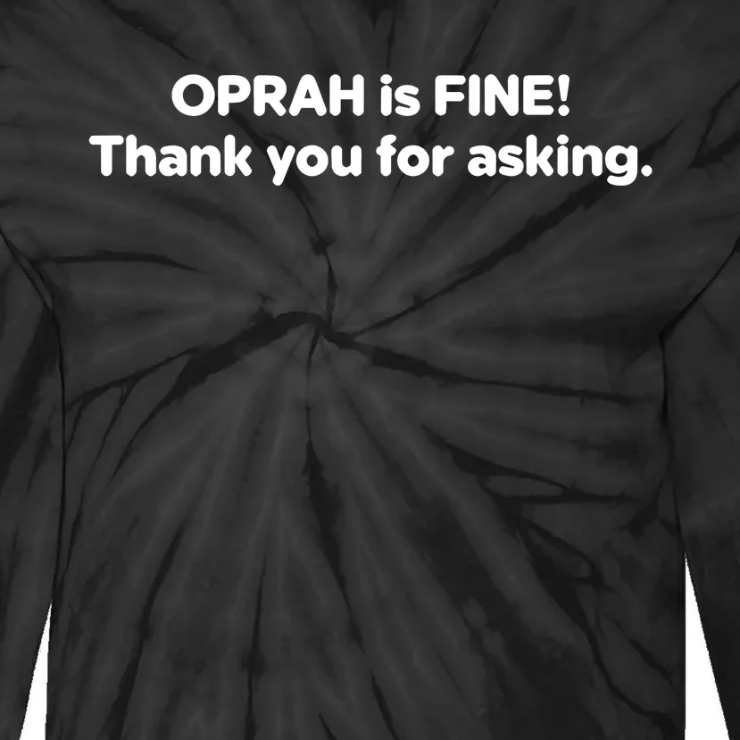 Gayle King Wears Oprah Is Fine Thank You For Asking Tie-Dye Long Sleeve Shirt