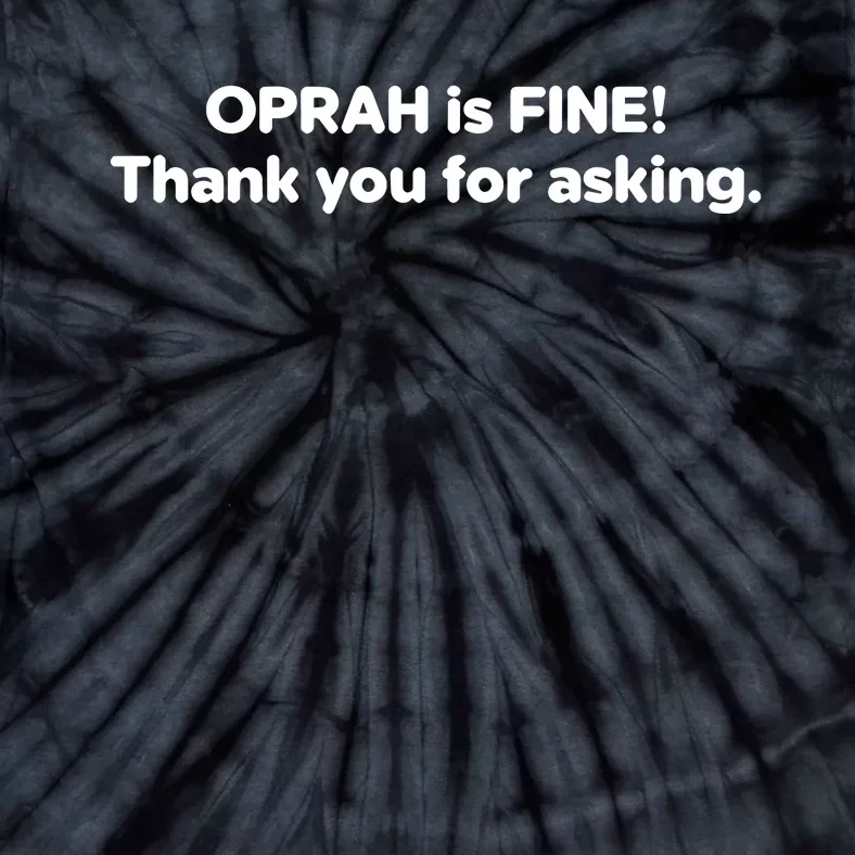 Gayle King Wears Oprah Is Fine Thank You For Asking Tie-Dye T-Shirt