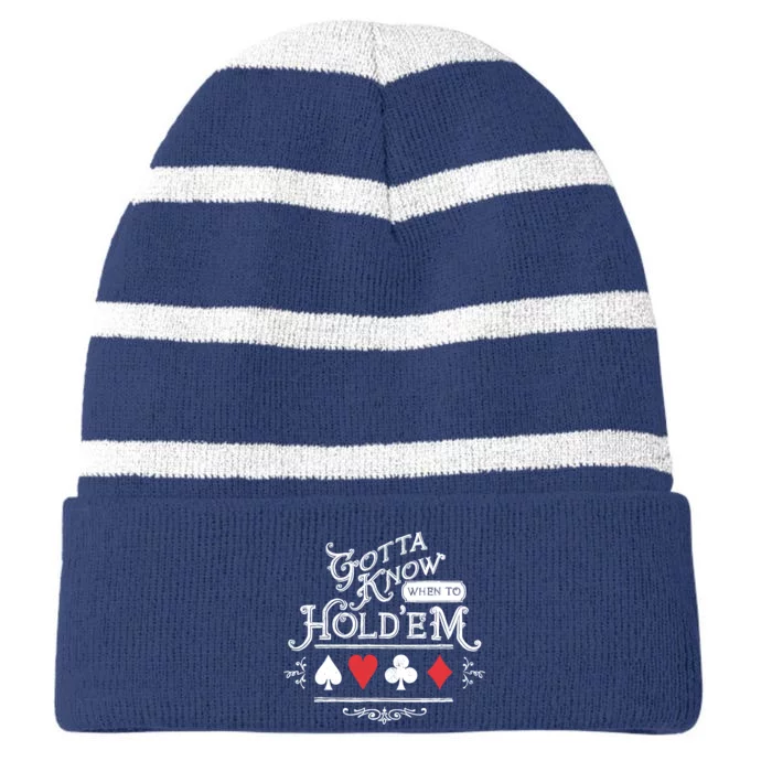 Gotta Know When To HoldEm Texas Poker Striped Beanie with Solid Band