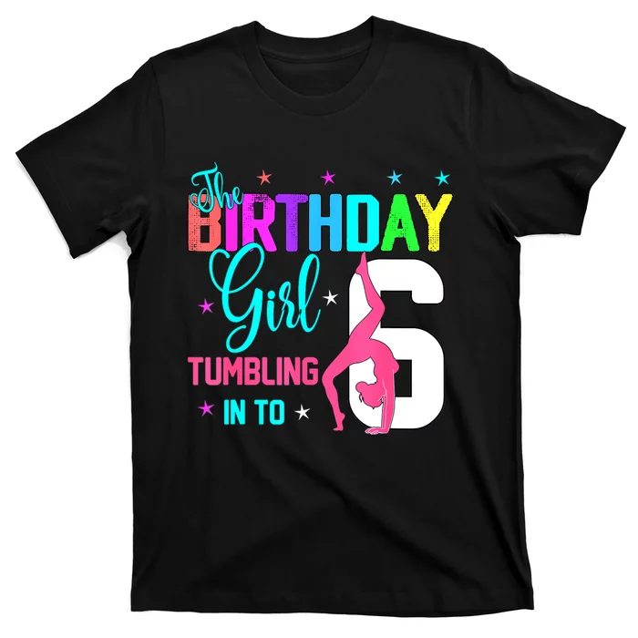 Gymnastic Lover 6th Birthday Six 6 Years Old Gymnast Girl T-Shirt