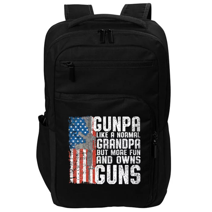 Gunpa Like A Normal Grandpa Fun And Owns Guns Funny Impact Tech Backpack