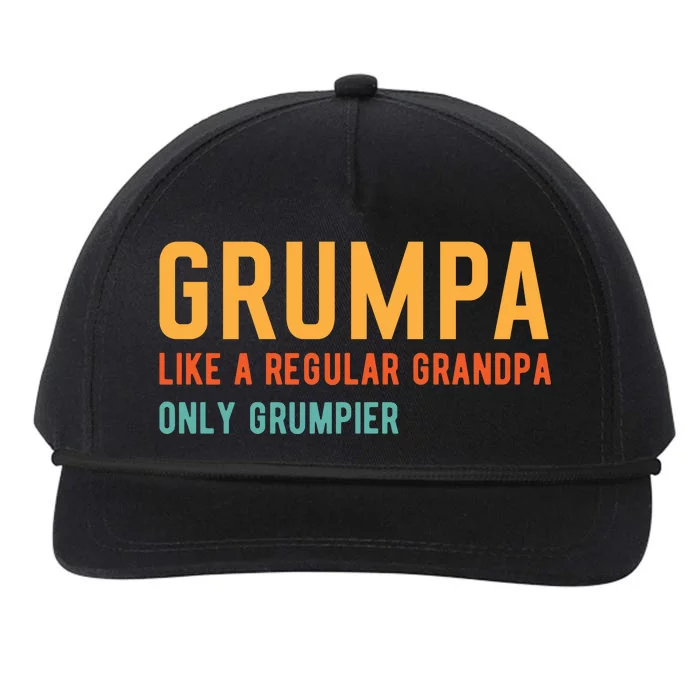 Grumpa Like A Regular Grandpa Only Grumpier Fathers Day Snapback Five-Panel Rope Hat