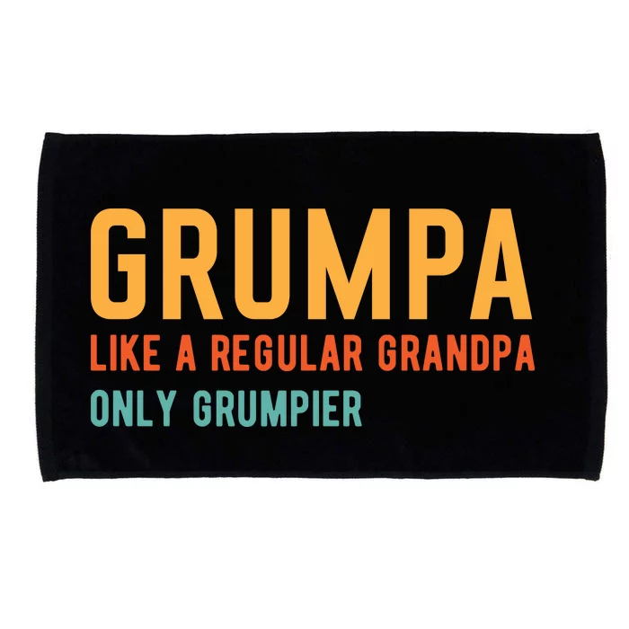 Grumpa Like A Regular Grandpa Only Grumpier Fathers Day Microfiber Hand Towel