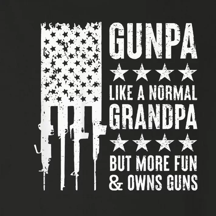 Gunpa Like A Normal Grandpa But More Fun & Owns Guns Toddler Long Sleeve Shirt