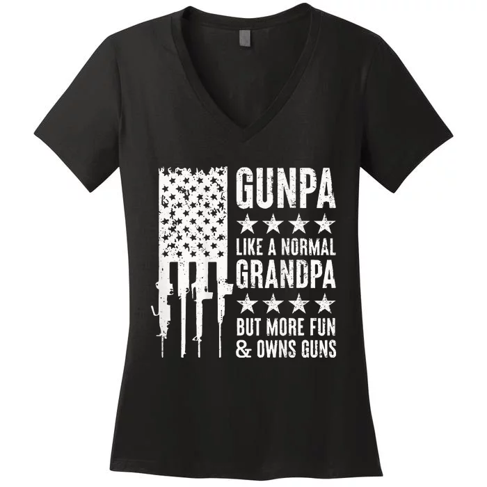 Gunpa Like A Normal Grandpa But More Fun & Owns Guns Women's V-Neck T-Shirt