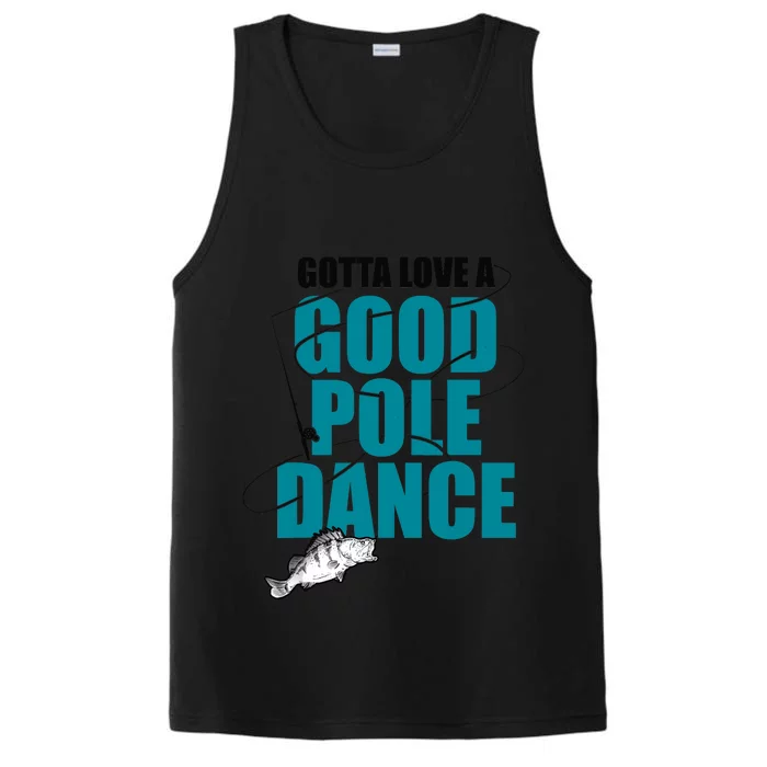 Gotta Love A Good Pole Dance Ice Fishing Fisher Ice Fish Performance Tank