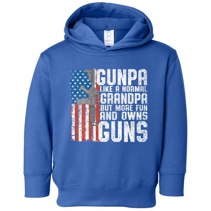 Gunpa Like A Normal Grandpa Fun And Owns Guns Toddler Hoodie