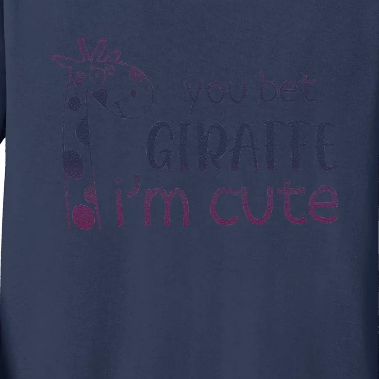 Giraffe Lover And Cool You Bet Giraffe IM Cute Kids Long Sleeve Shirt