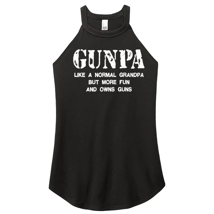 Gunpa Like A Normal Grandpa But More Fun And Owns Guns Women’s Perfect Tri Rocker Tank