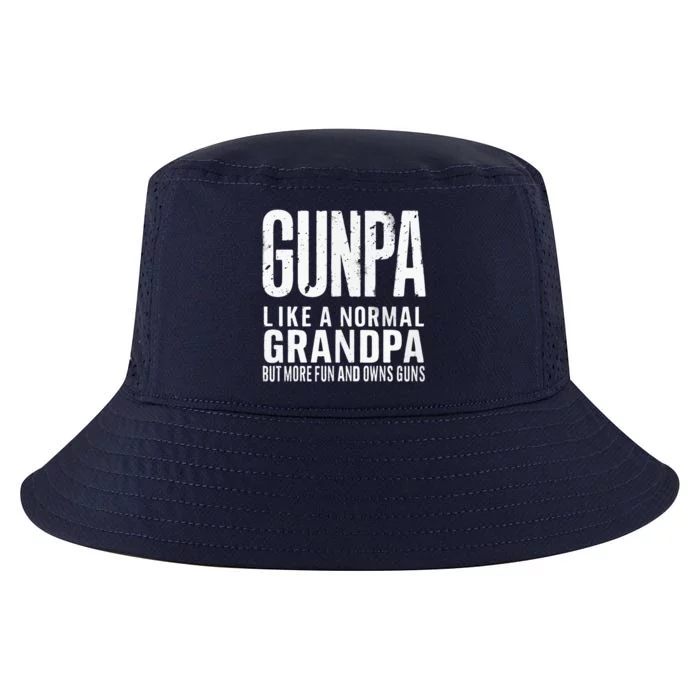 Gunpa Like A Normal Grandpa But More Fun And Owns Guns Funny Cool Comfort Performance Bucket Hat