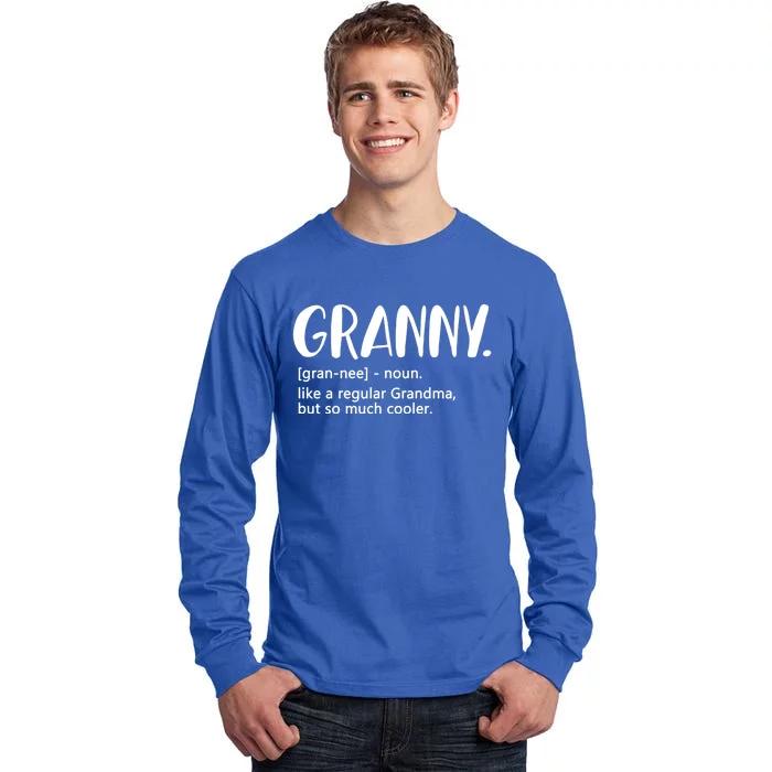 Granny Like A Regular Grandma But Cooler Mothers Day Granny Gift Tall Long Sleeve T-Shirt