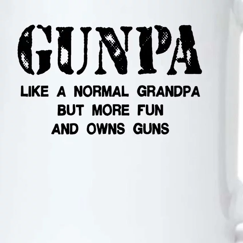 Gunpa Like A Normal Grandpa But More Fun And Owns Guns Black Color Changing Mug