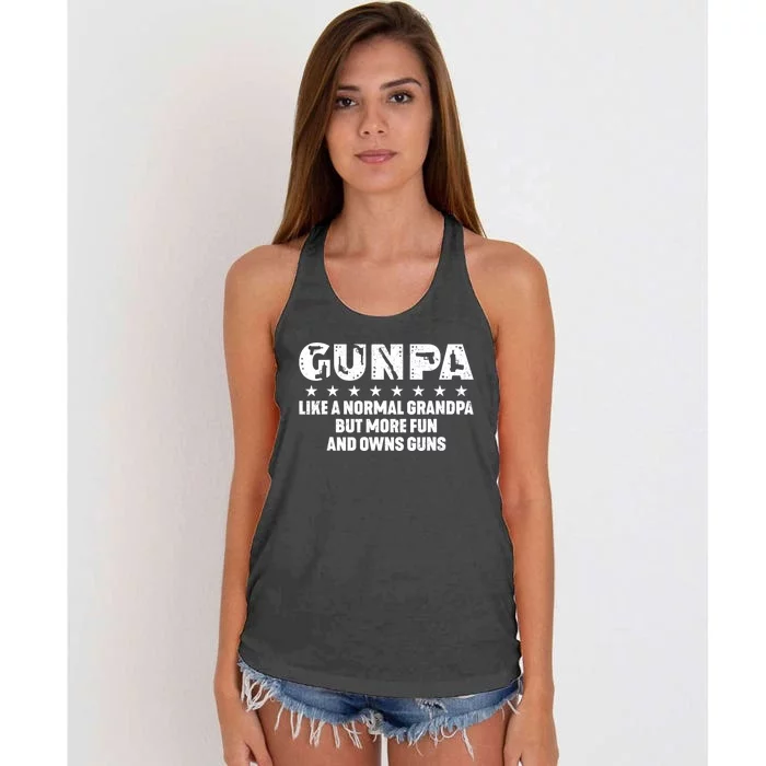 Gunpa Like A Normal Grandpa But More Fun And Owns Guns Women's Knotted Racerback Tank