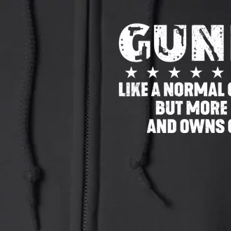 Gunpa Like A Normal Grandpa But More Fun And Owns Guns Full Zip Hoodie