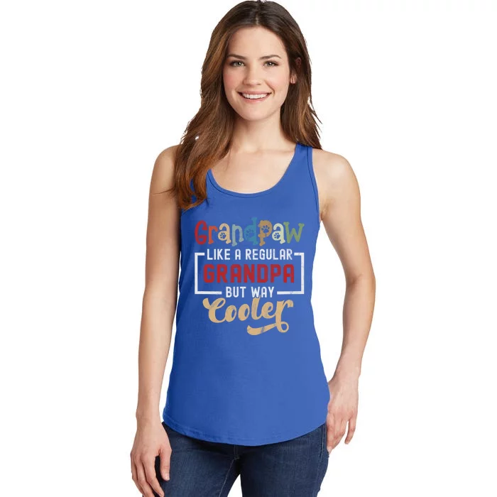 Grandpaw Like A Regular Grandpa But Cooler Funny Dog Grandpa Cute Gift Ladies Essential Tank