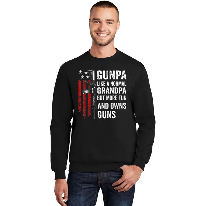 Gunpa Like A Normal Grandpa But More Fun And Owns Guns Sweatshirt