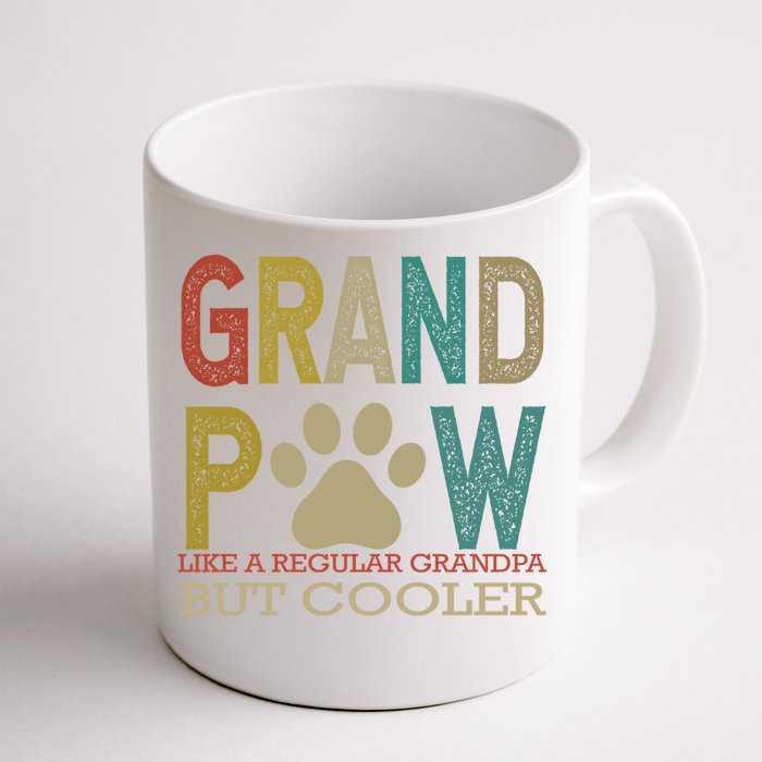 Grandpaw Like A Regular Grandpa But Cooler Funny Fathers Day Great Gift Front & Back Coffee Mug