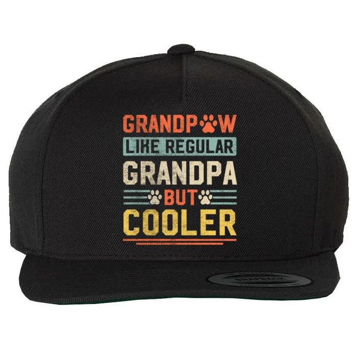 Grandpaw Like A Regular Grandpa But Cooler Tee Fathers Day Gift Wool Snapback Cap