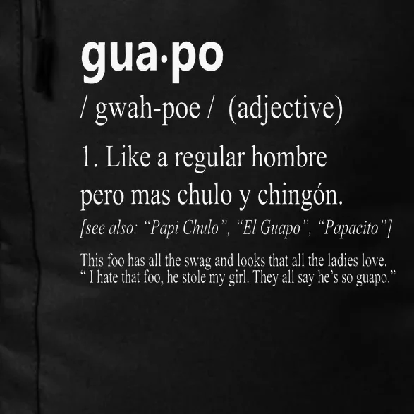 Guapo Like A Regular Hombre Pero Mas Men Women Gift Funny Daily Commute Backpack