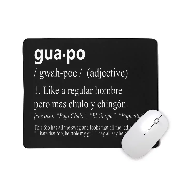 Guapo Like A Regular Hombre Pero Mas Men Women Gift Funny Mousepad