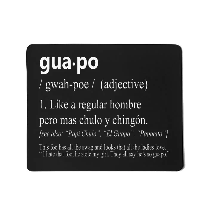 Guapo Like A Regular Hombre Pero Mas Men Women Gift Funny Mousepad