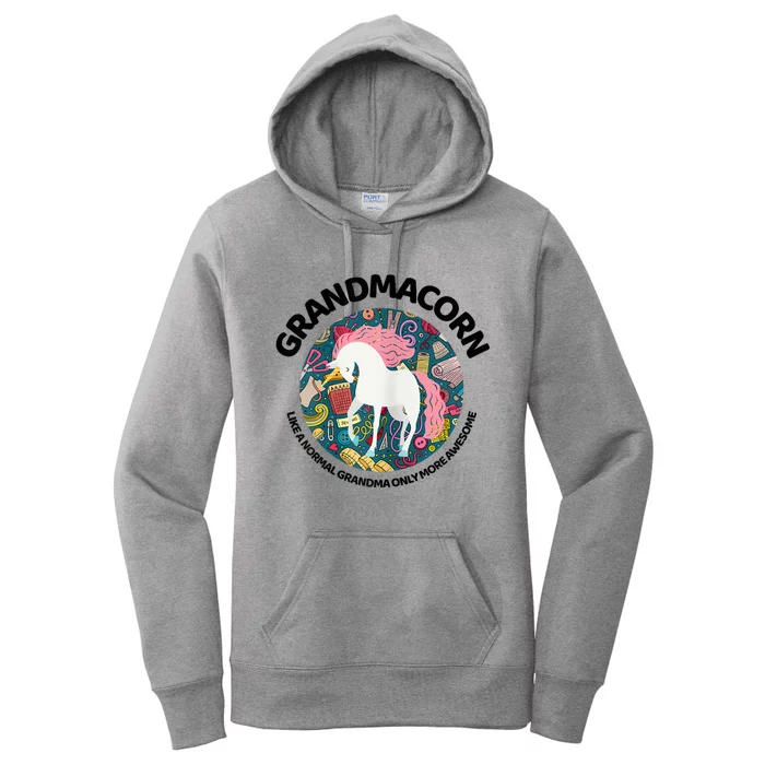 Grandmacorn Like A Grandma Only Awesome Sewing Unicorn Gift Women's Pullover Hoodie