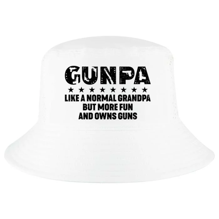 Gunpa Like A Normal Grandpa But More Fun And Owns Guns Cool Comfort Performance Bucket Hat