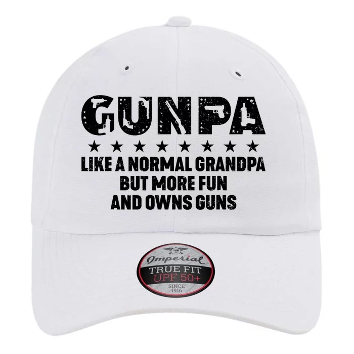 Gunpa Like A Normal Grandpa But More Fun And Owns Guns The Original Performance Cap