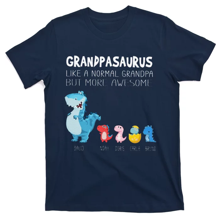 Grandpasaurus Like A Normal Grandpa But More Awesome T-Shirt