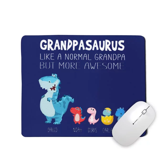 Grandpasaurus Like A Normal Grandpa But More Awesome Mousepad