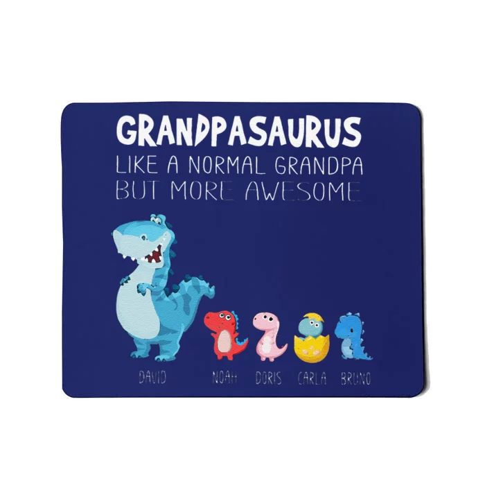 Grandpasaurus Like A Normal Grandpa But More Awesome Mousepad