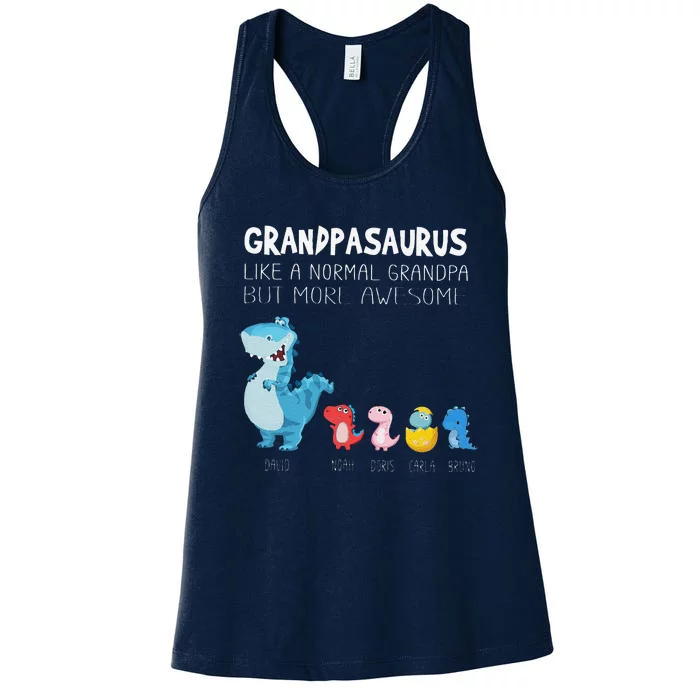 Grandpasaurus Like A Normal Grandpa But More Awesome Women's Racerback Tank