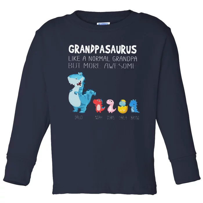 Grandpasaurus Like A Normal Grandpa But More Awesome Toddler Long Sleeve Shirt