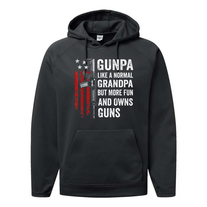 Gunpa Like A Normal Grandpa But More Fun And Owns Guns Performance Fleece Hoodie