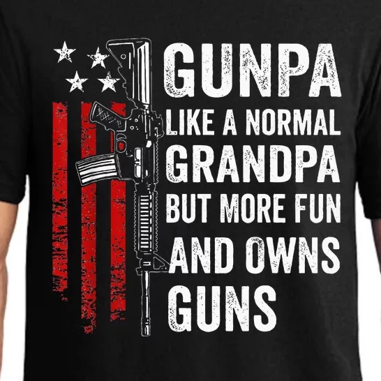 Gunpa Like A Normal Grandpa But More Fun And Owns Guns Pajama Set