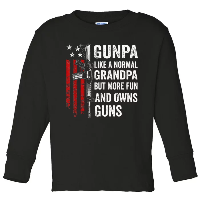 Gunpa Like A Normal Grandpa But More Fun And Owns Guns Toddler Long Sleeve Shirt