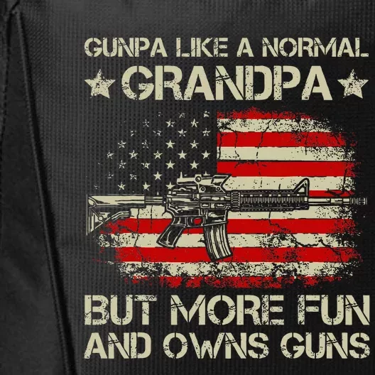 Gunpa Like A Normal Grandpa But More Fun And Owns Guns City Backpack