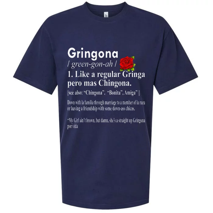 Gringona Like A Regular Gringa Pero Mas Chingona Sueded Cloud Jersey T-Shirt