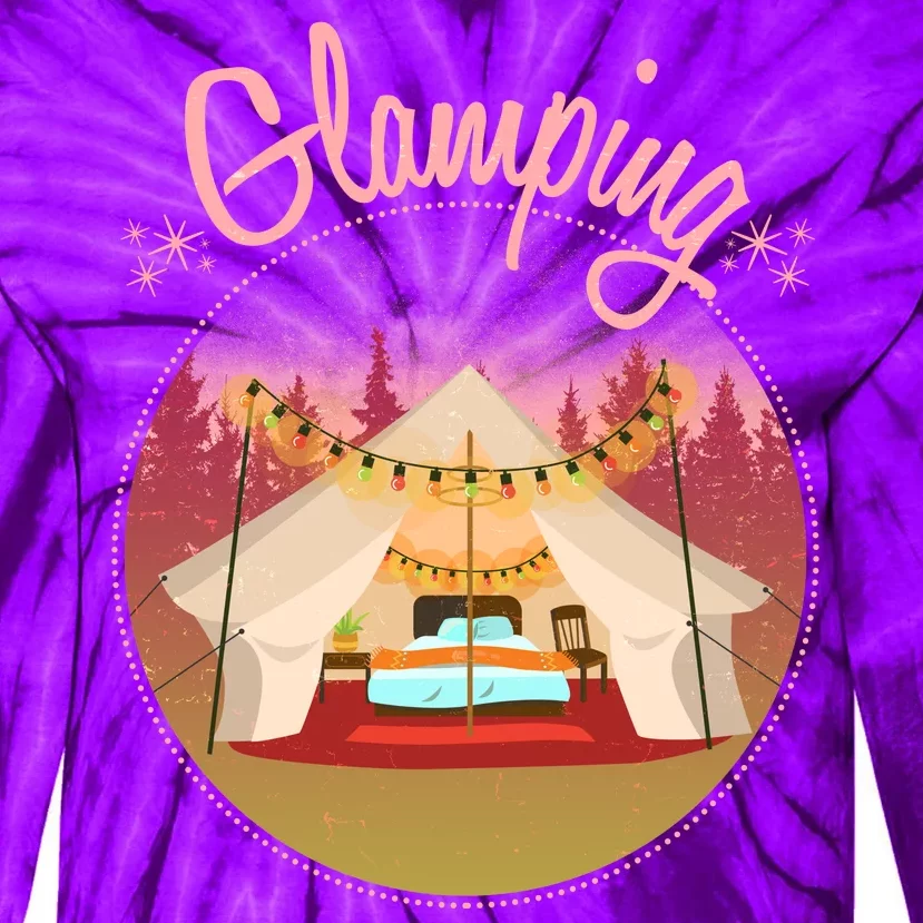 Glamping Fancy Camping Tie-Dye Long Sleeve Shirt