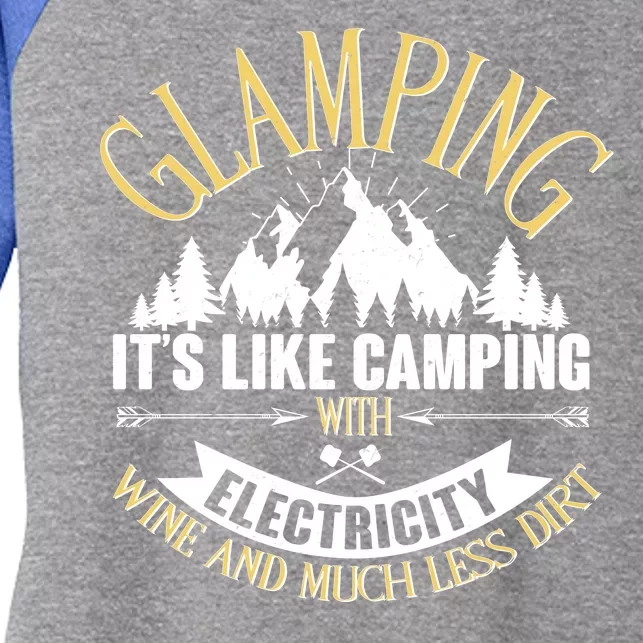 Glamping It's Like Camping with Electricity Women's Tri-Blend 3/4-Sleeve Raglan Shirt